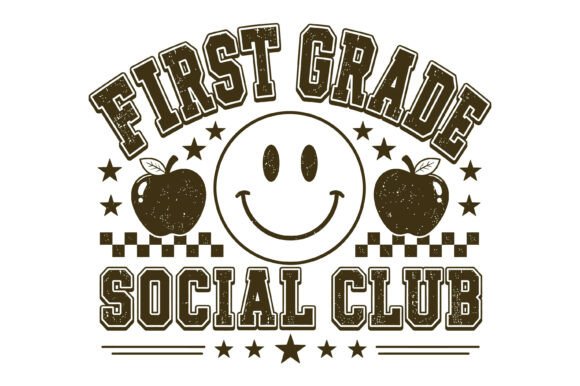 First Grade Social Club SVG: Graphics for T-Shirt Designs