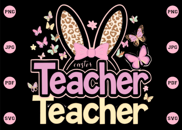 Teacher Easter Bunny Graphics for T-Shirt Designs