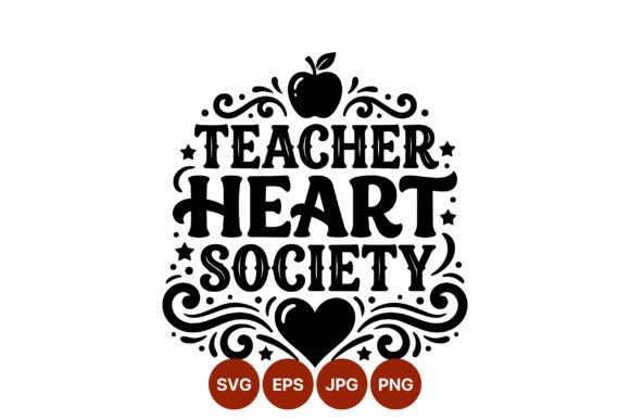 Teacher Heart Society Vector: Graphics & Illustrations